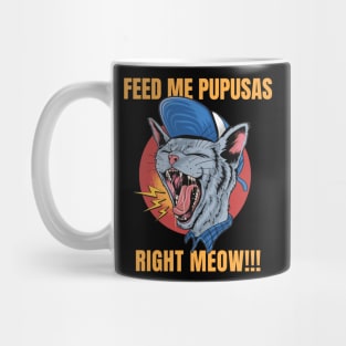 Feed Me Pupusas Mug